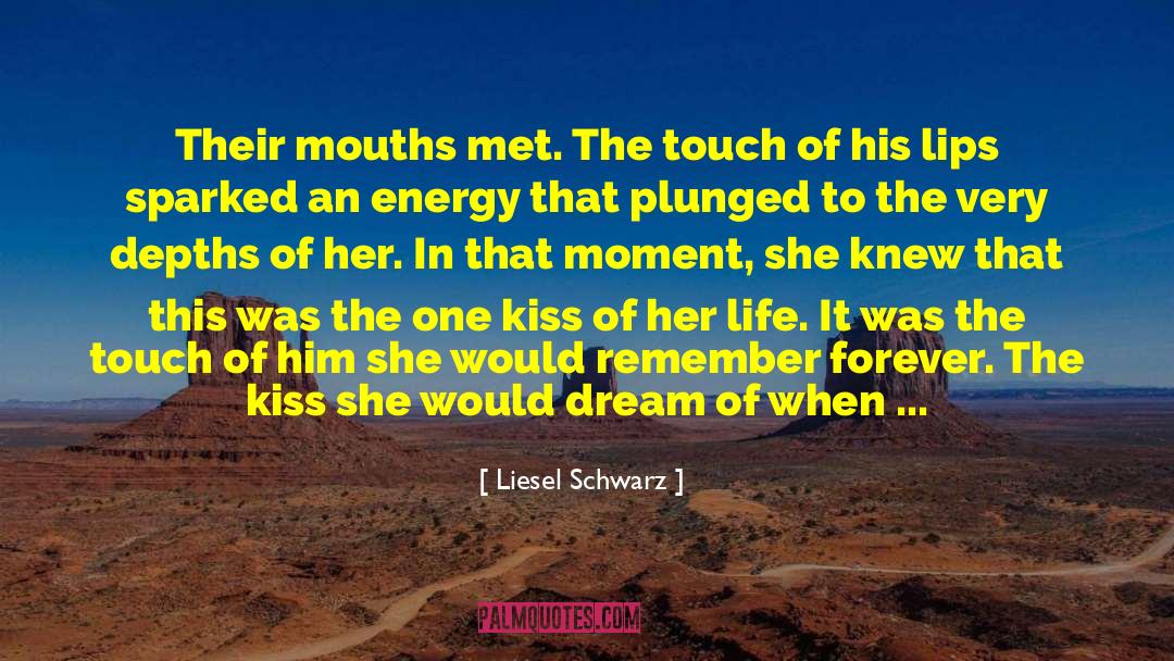 Liesel quotes by Liesel Schwarz