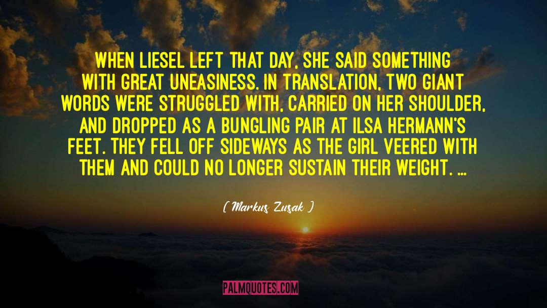 Liesel quotes by Markus Zusak