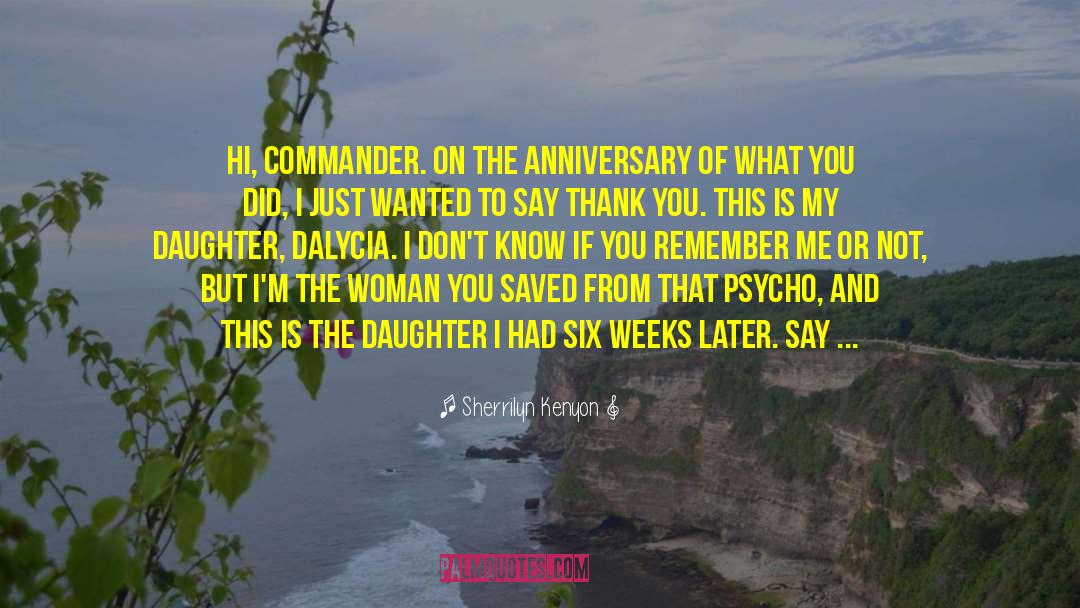 Lieutenant Commander quotes by Sherrilyn Kenyon