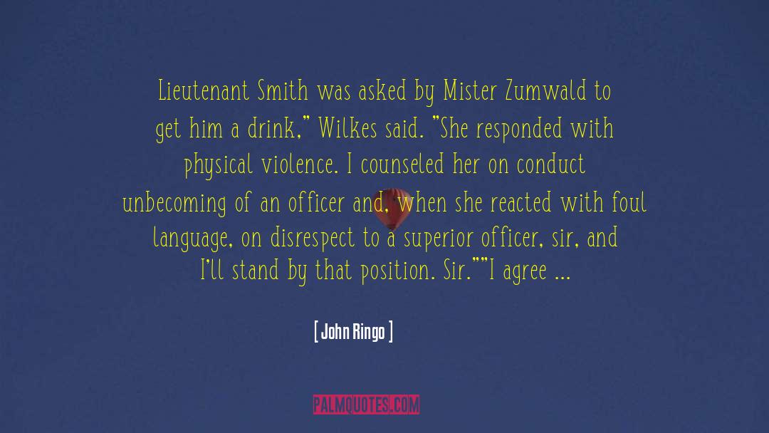 Lieutenant quotes by John Ringo
