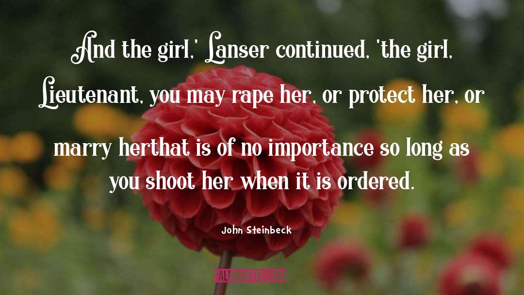 Lieutenant quotes by John Steinbeck