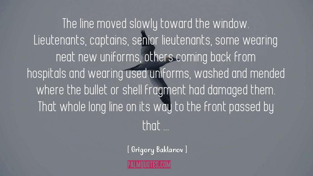 Lieutenants quotes by Grigory Baklanov