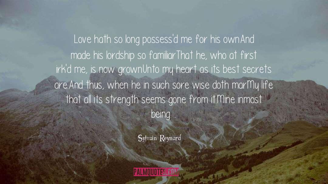 Life Abha Love Words quotes by Sylvain Reynard