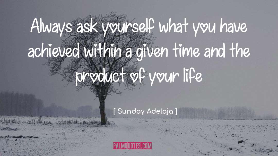 Life Achievement quotes by Sunday Adelaja