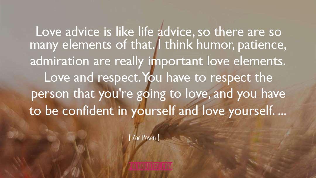 Life Advice quotes by Zac Posen
