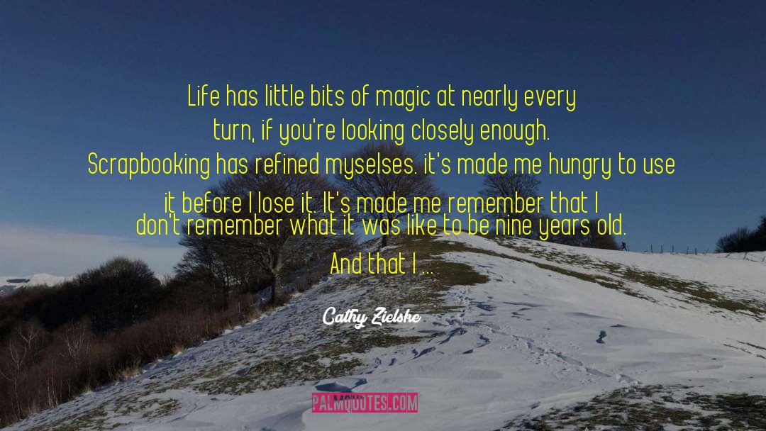 Life Afirming Change quotes by Cathy Zielske