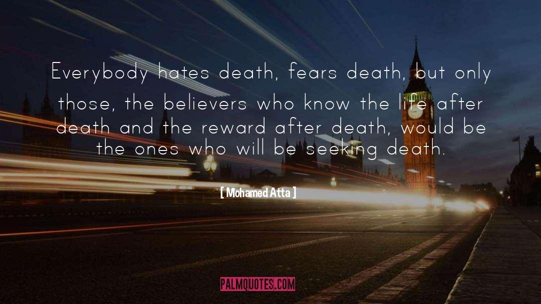 Life After Death quotes by Mohamed Atta