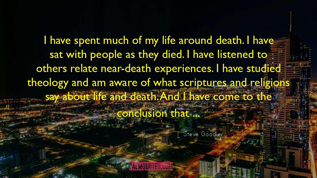 Life After Death quotes by Steve Goodier