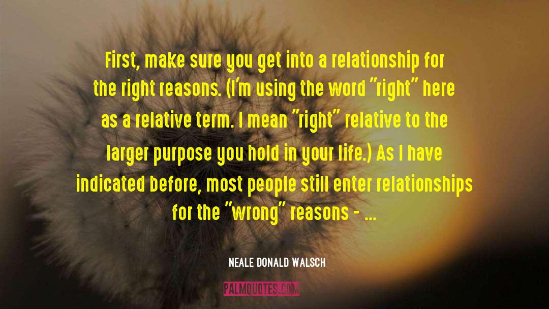 Life And Art quotes by Neale Donald Walsch