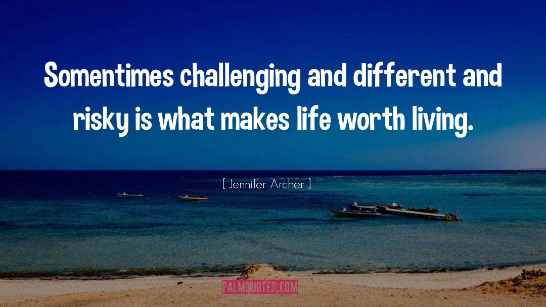 Life And Books quotes by Jennifer Archer