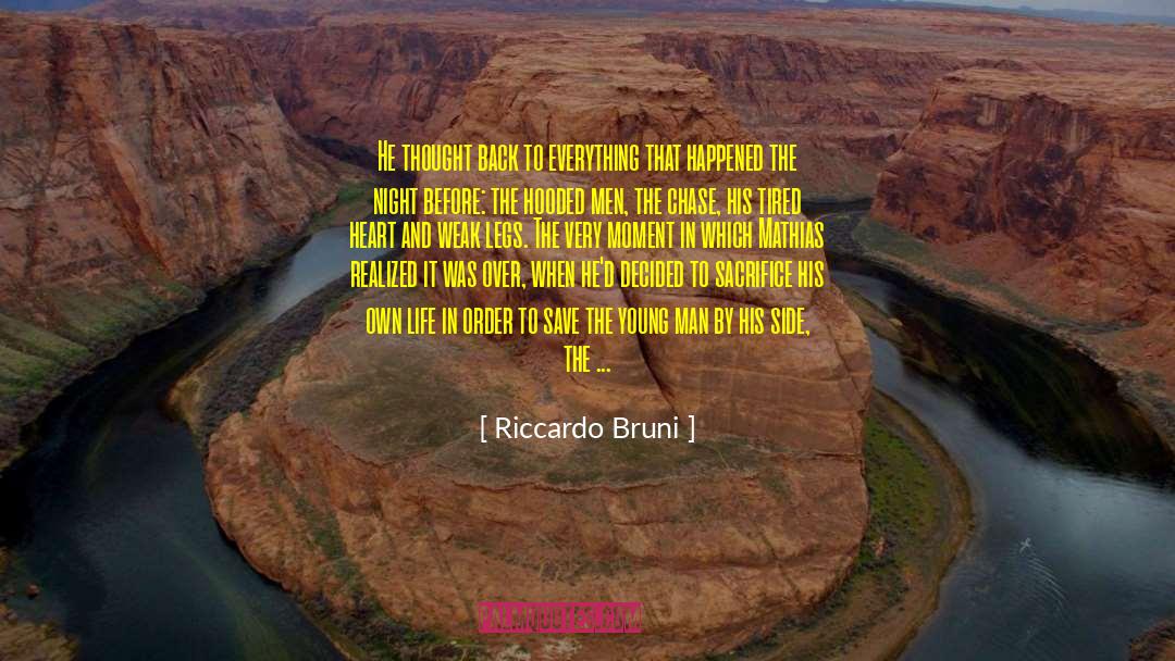 Life And Death Life quotes by Riccardo Bruni