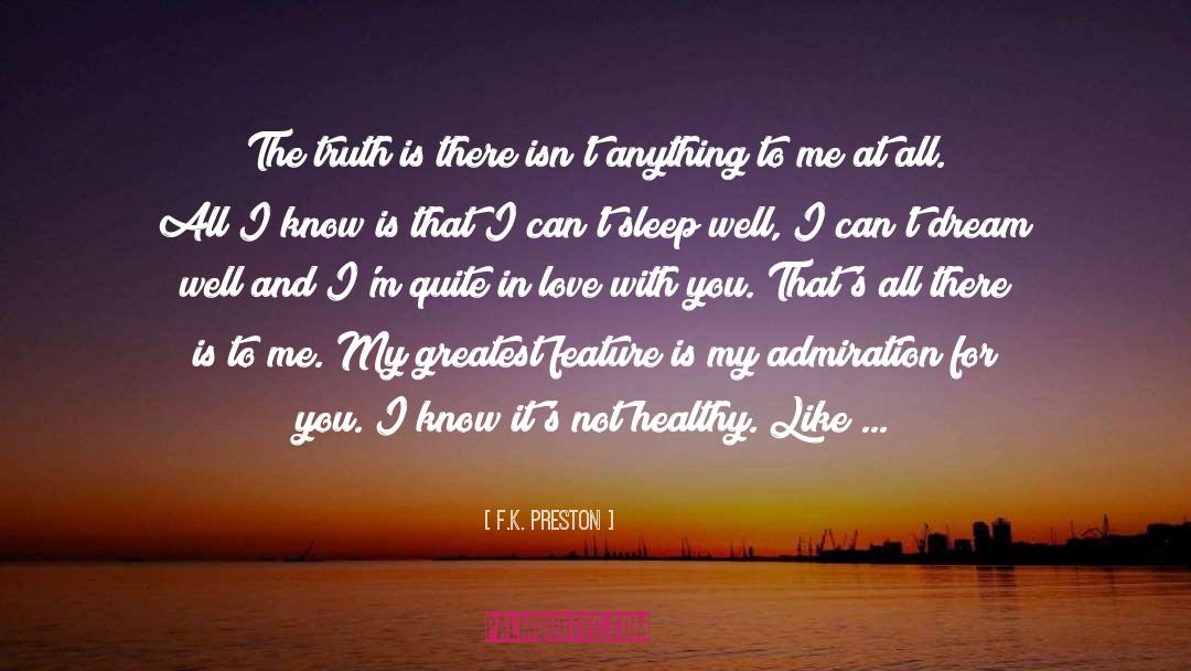 Life And Death Relationship quotes by F.K. Preston