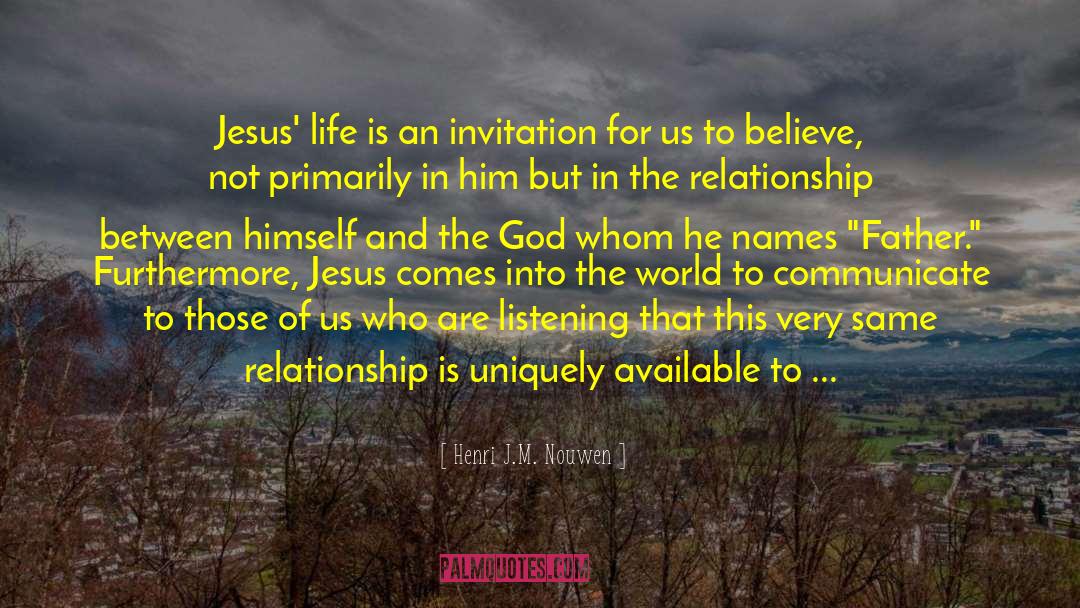 Life And Death Relationship quotes by Henri J.M. Nouwen