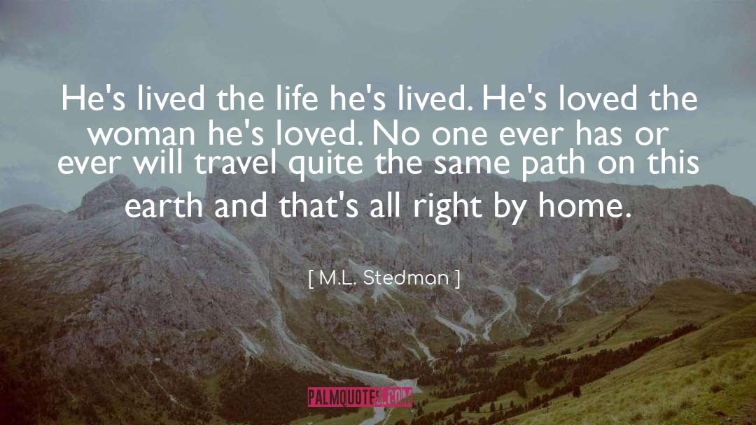 Life And Ideas quotes by M.L. Stedman
