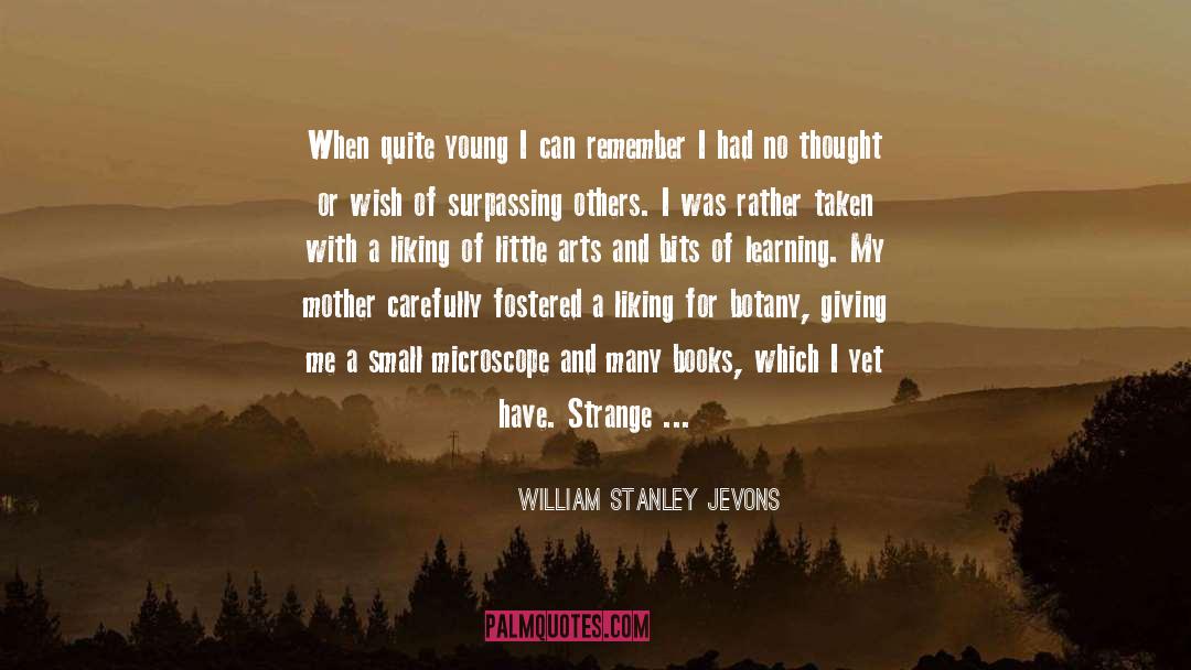 Life And Learning From Others quotes by William Stanley Jevons