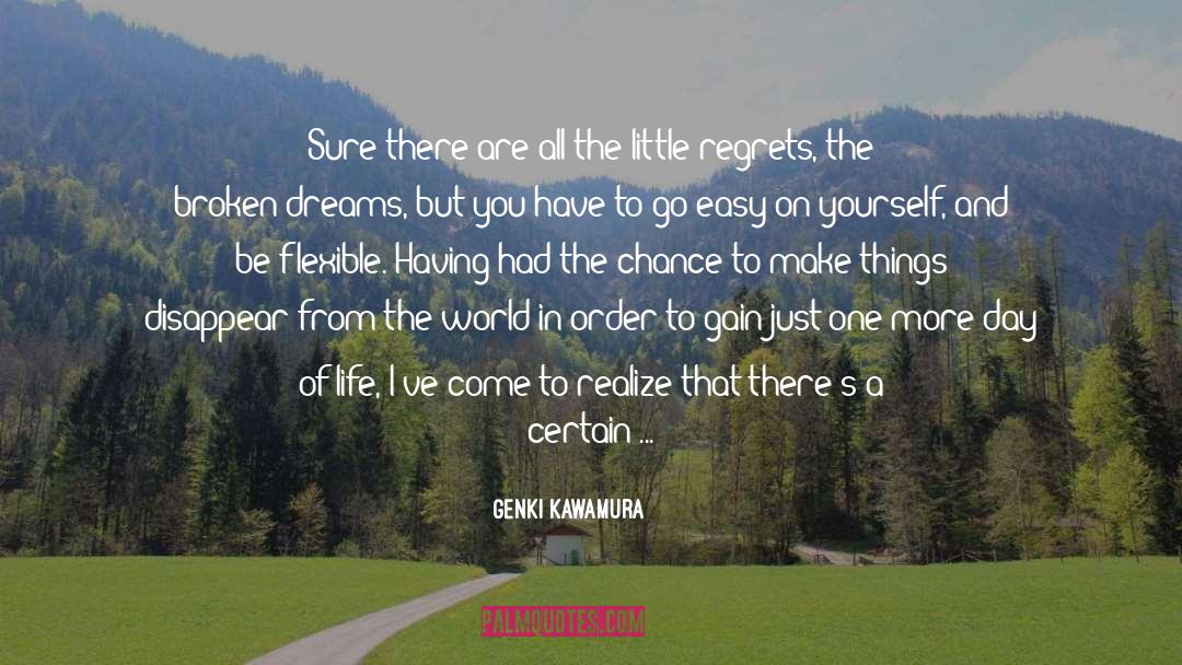 Life And Living Life Lessons quotes by Genki Kawamura