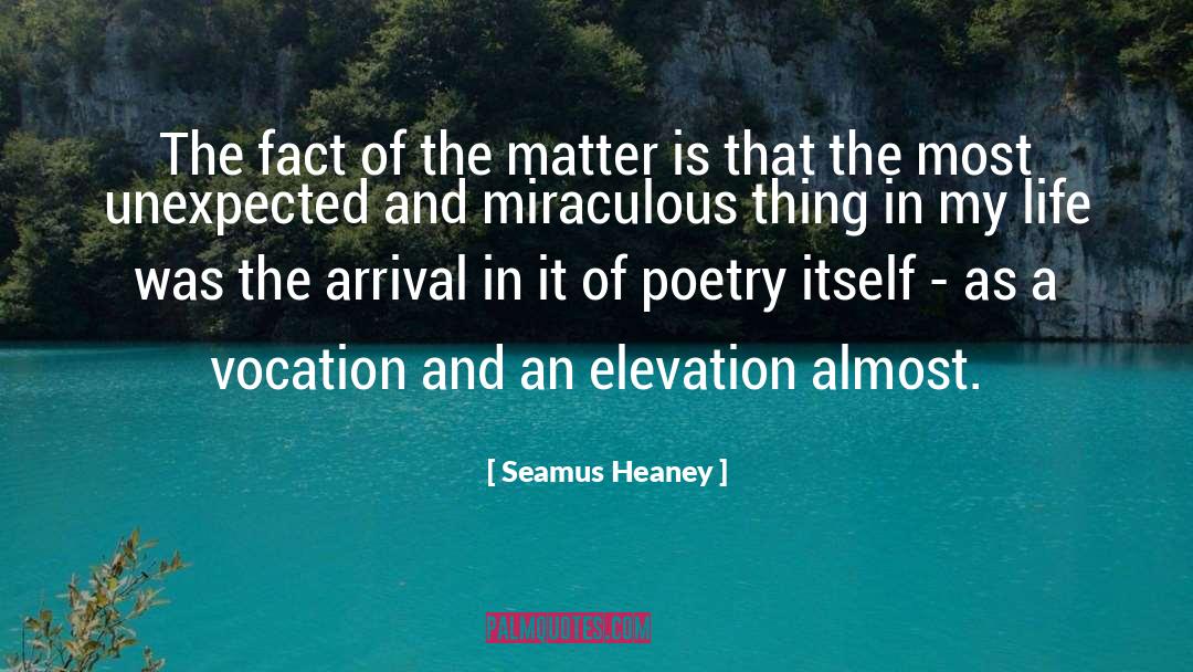 Life And Living quotes by Seamus Heaney