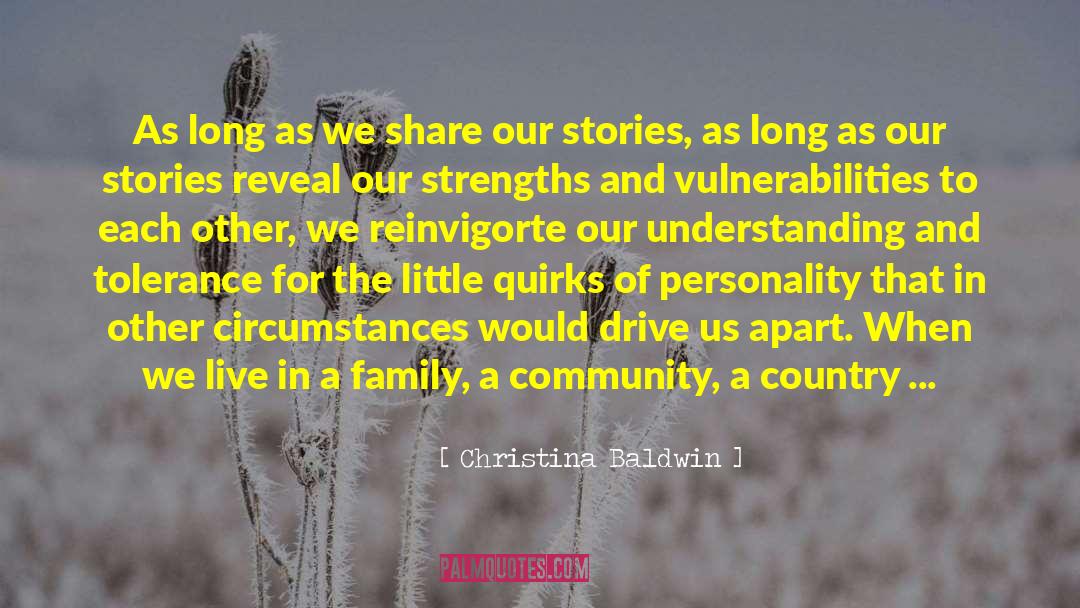 Life And Livingand Living quotes by Christina Baldwin
