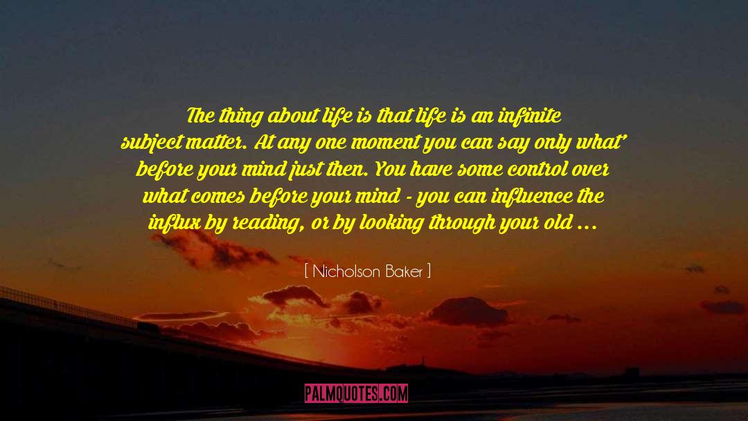 Life And Movies quotes by Nicholson Baker