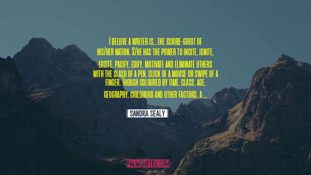 Life And Power quotes by Sandra Sealy