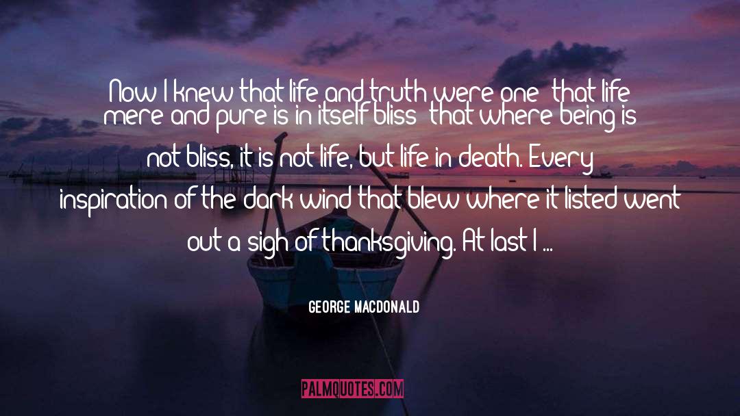 Life And Truth quotes by George MacDonald