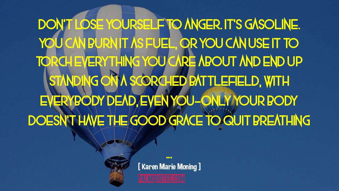 Life Anger quotes by Karen Marie Moning