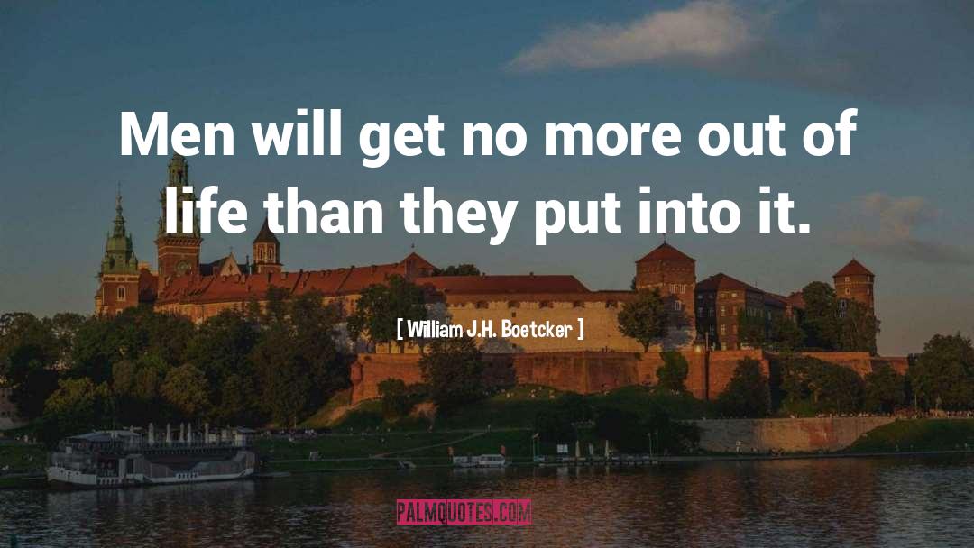 Life Aspect quotes by William J.H. Boetcker