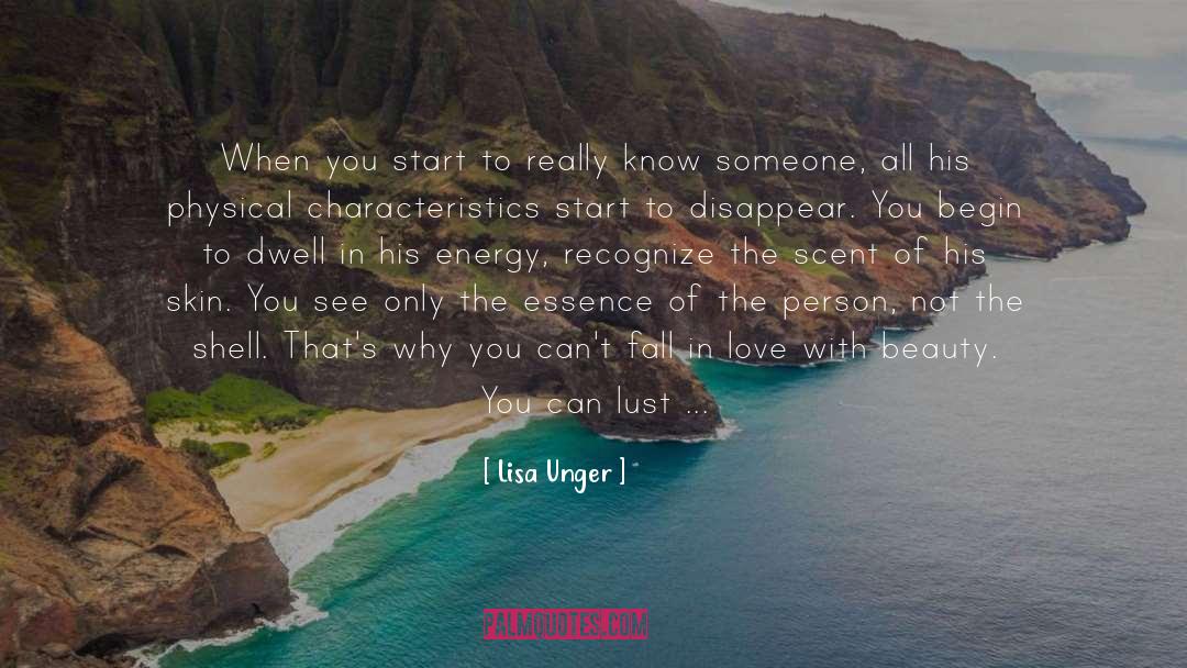 Life Beauty Love quotes by Lisa Unger