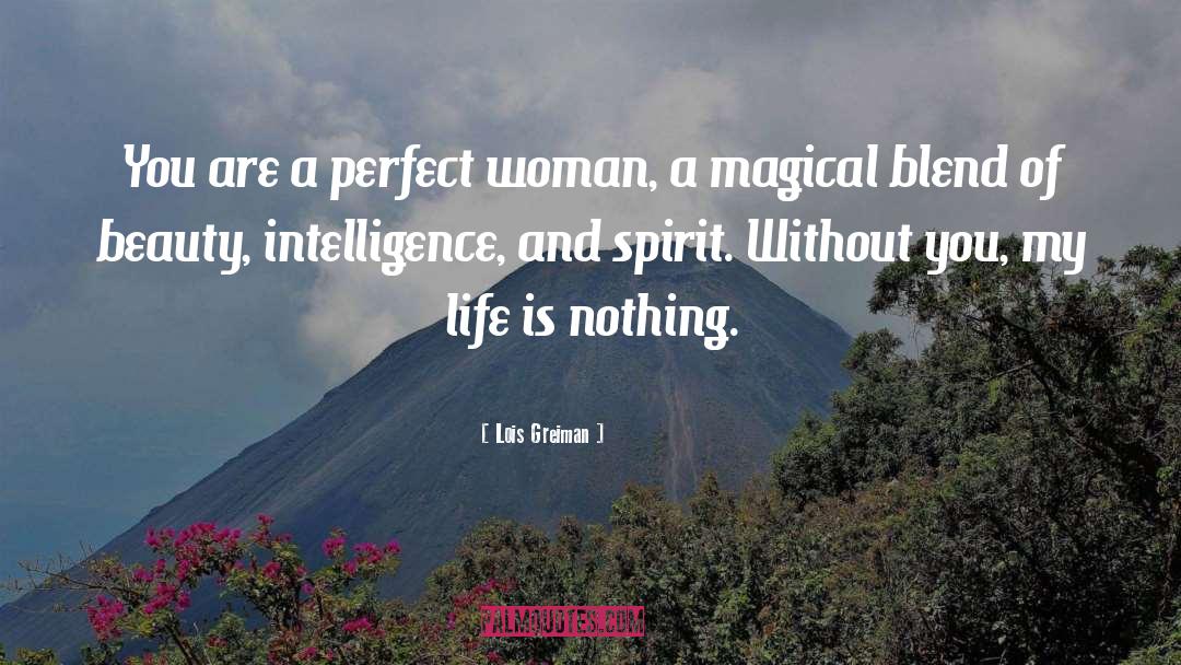 Life Beauty Love quotes by Lois Greiman