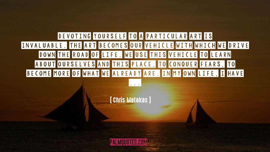 Life Becomes Abundant quotes by Chris Matakas
