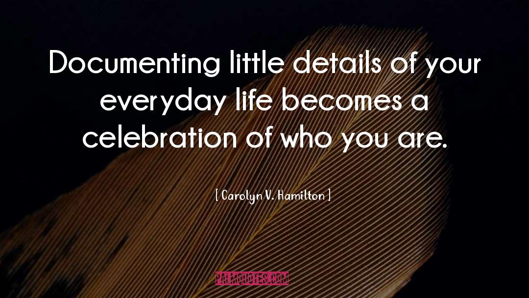 Life Becomes Easier quotes by Carolyn V. Hamilton