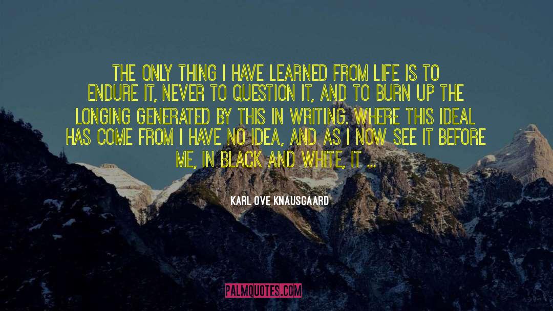 Life Before Legend quotes by Karl Ove Knausgaard