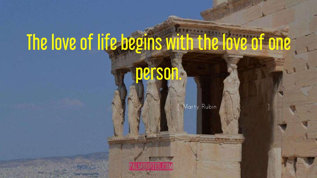Life Begins With quotes by Marty Rubin
