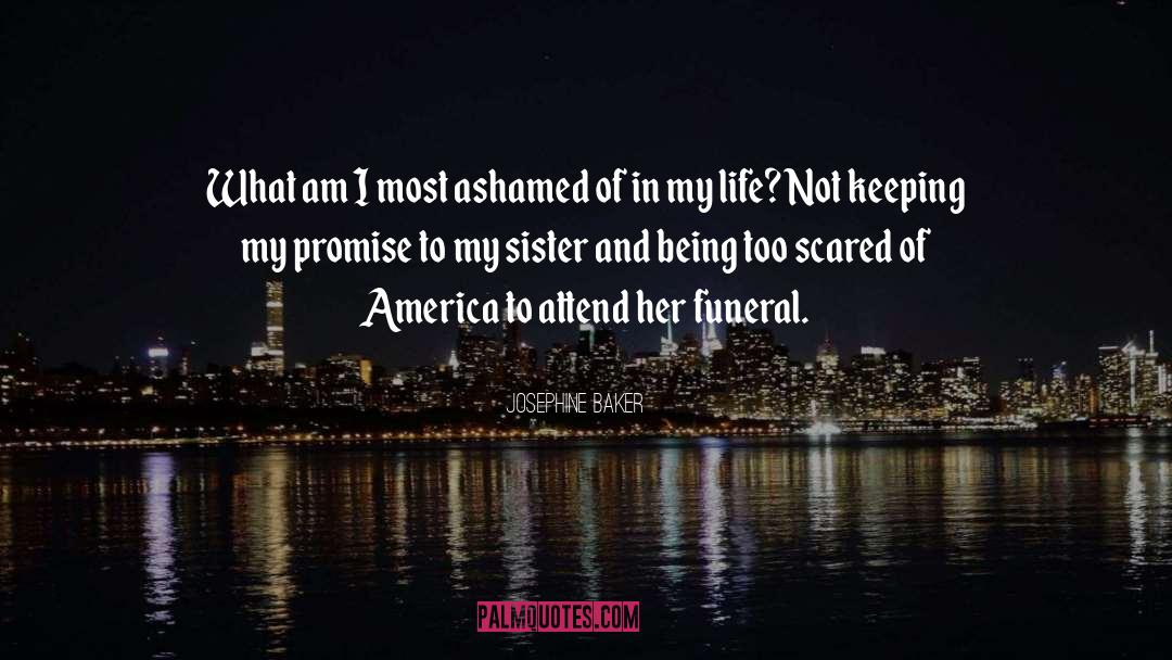 Life Being Too Short quotes by Josephine Baker