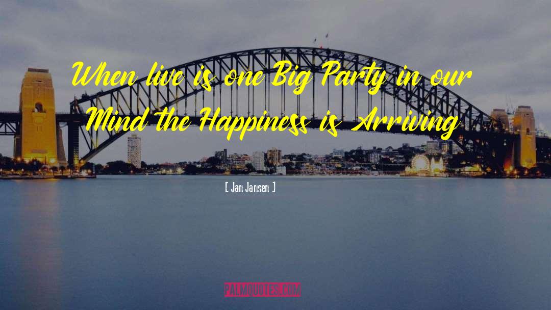 Life Big Party Invitation quotes by Jan Jansen