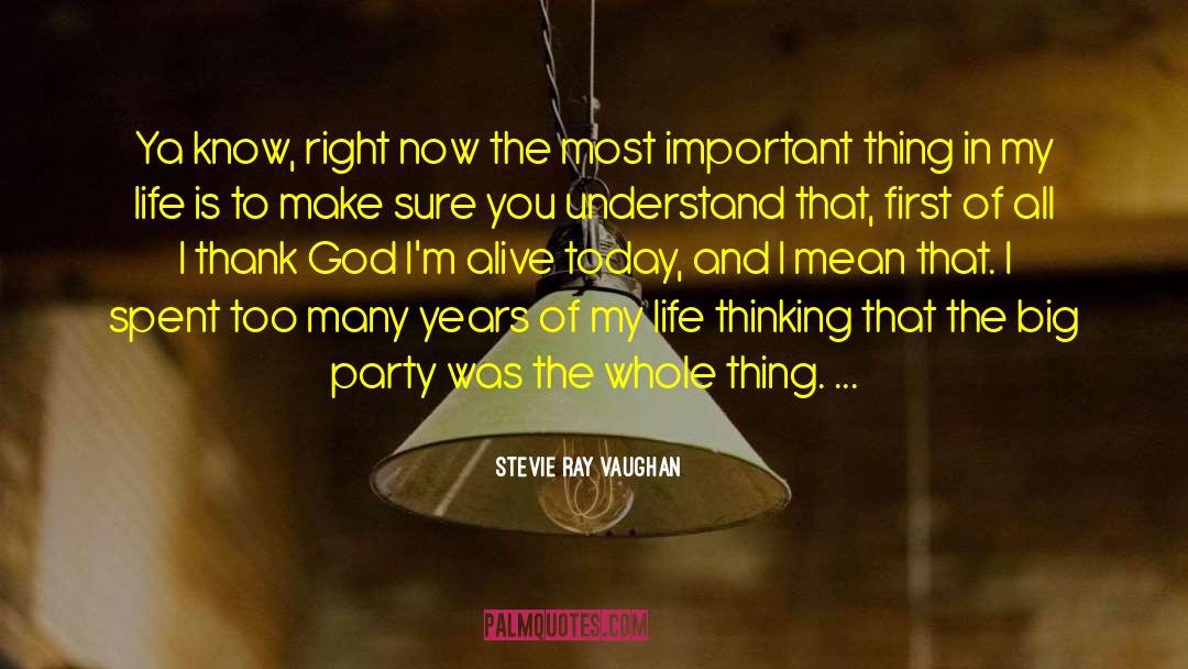 Life Big Party Invitation quotes by Stevie Ray Vaughan