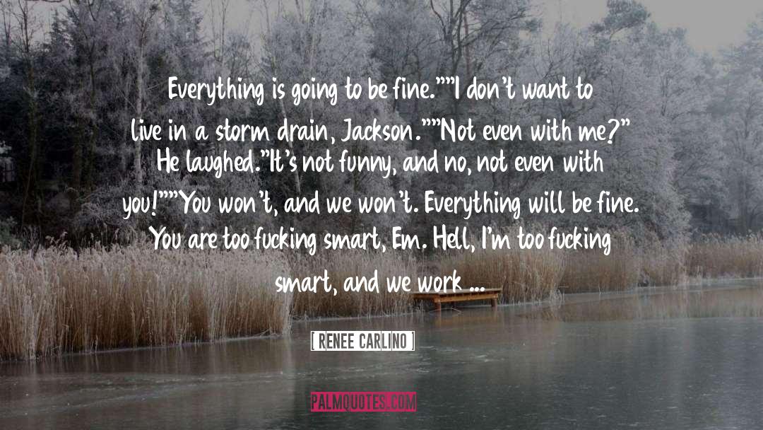 Life Can Get Hard quotes by Renee Carlino