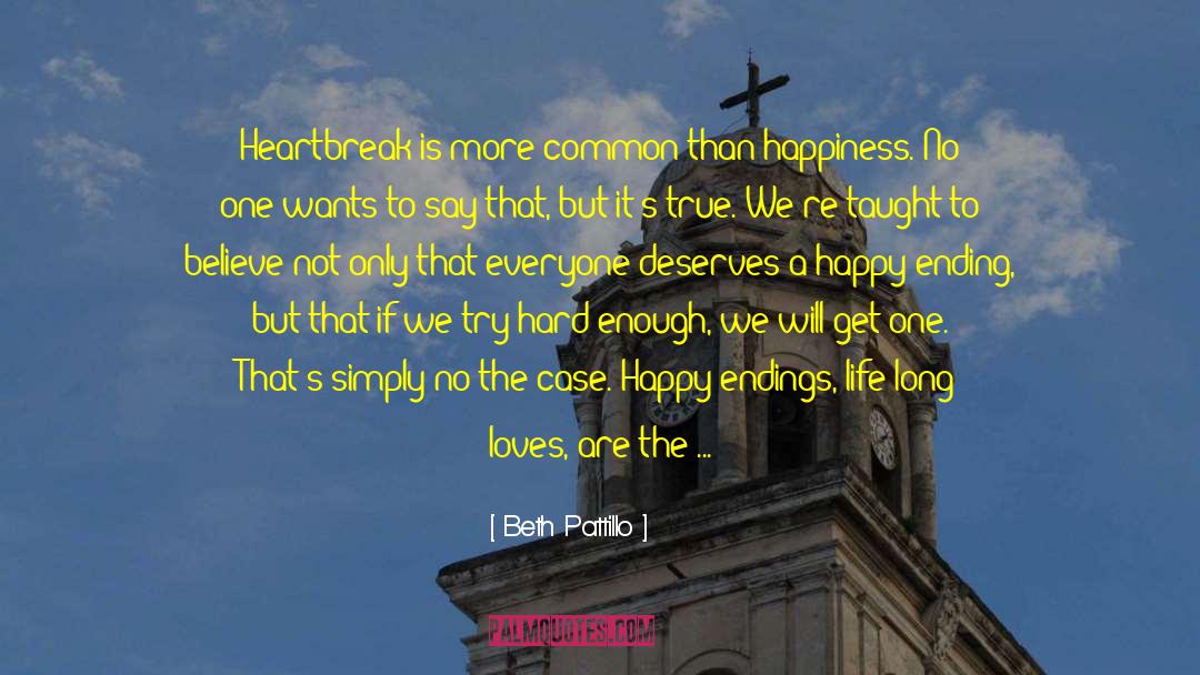 Life Can Get Hard quotes by Beth Pattillo