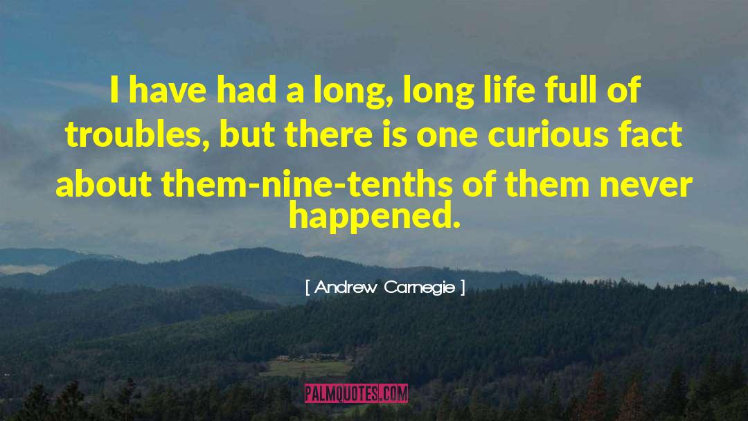 Life Ceilings quotes by Andrew Carnegie