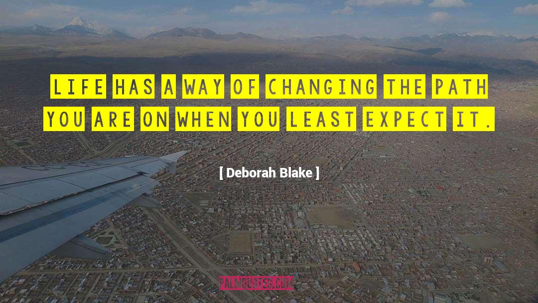 Life Changing Experience quotes by Deborah Blake