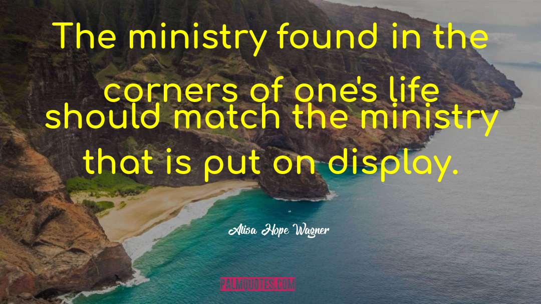 Life Church quotes by Alisa Hope Wagner
