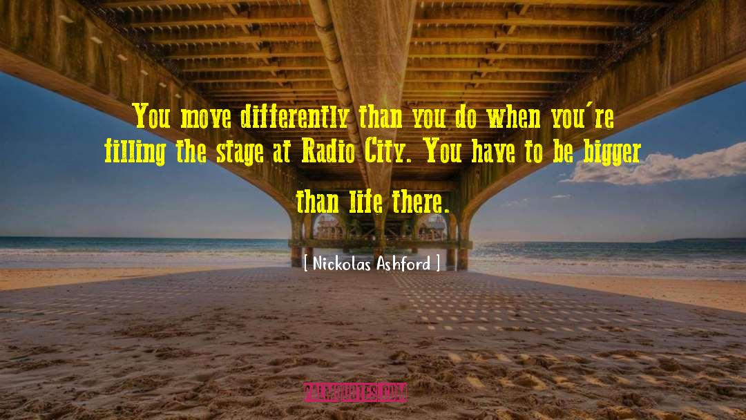 Life City quotes by Nickolas Ashford