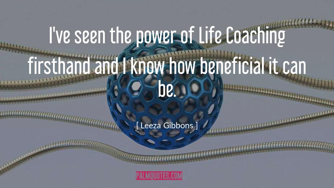 Life Coaching quotes by Leeza Gibbons