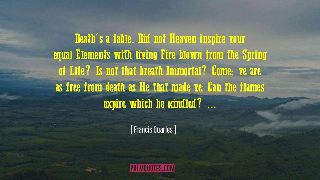Life Death Average quotes by Francis Quarles