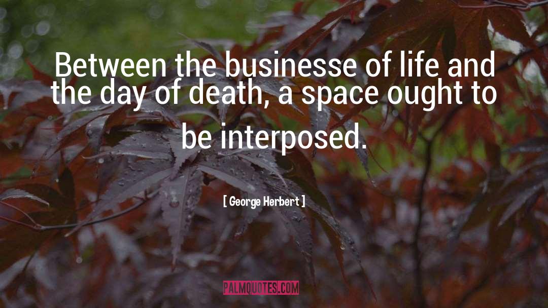 Life Death Average quotes by George Herbert