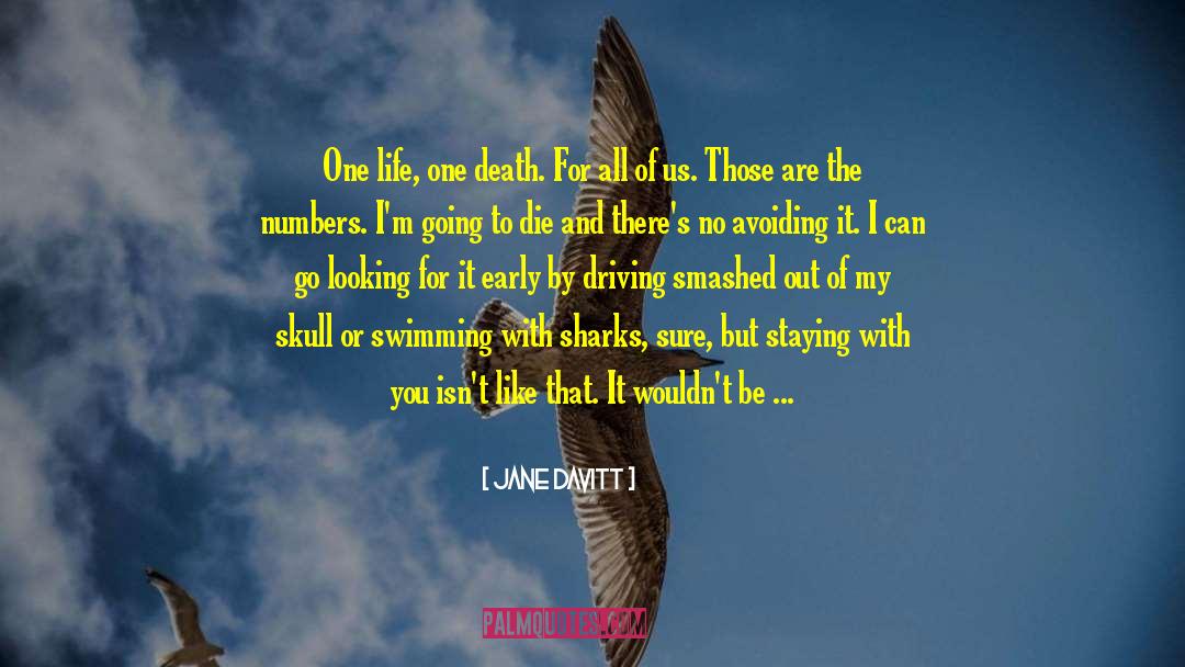 Life Death Average quotes by Jane Davitt