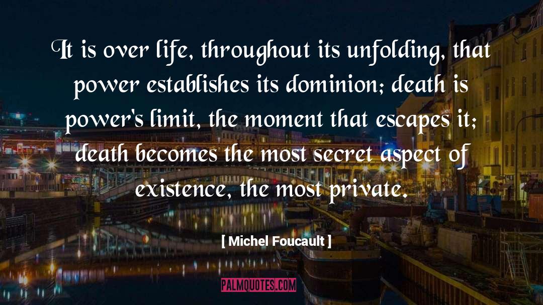 Life Death Creator quotes by Michel Foucault