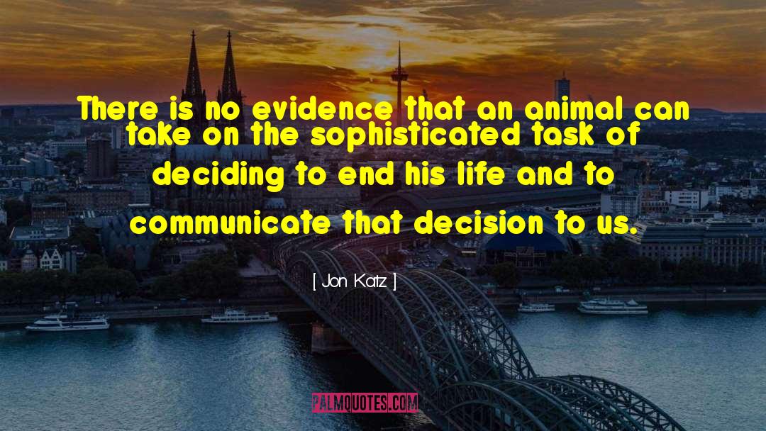 Life Decision quotes by Jon Katz