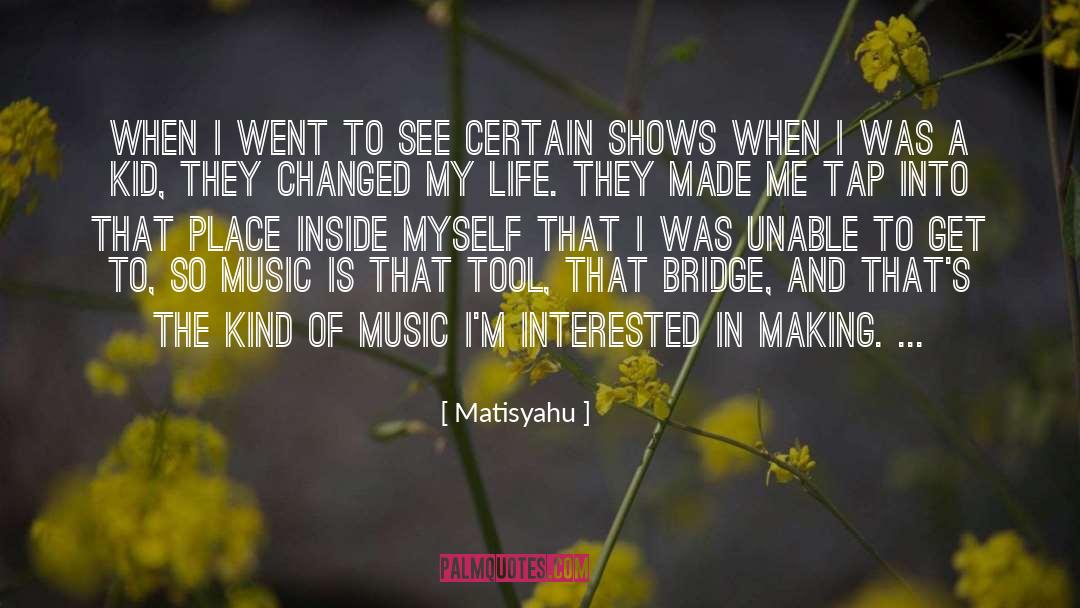 Life Decision quotes by Matisyahu