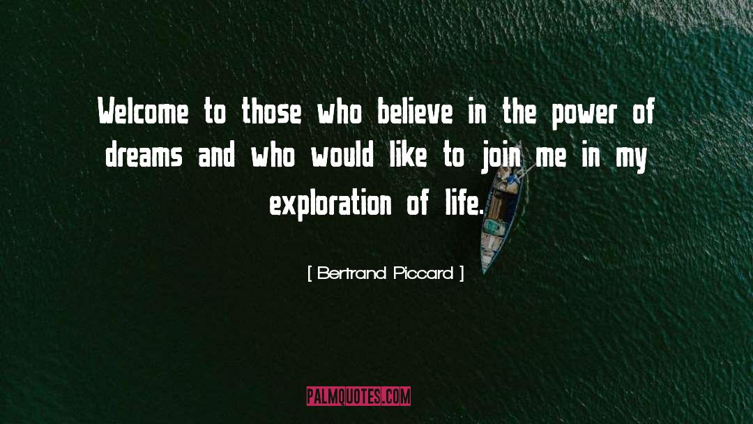 Life Dream quotes by Bertrand Piccard